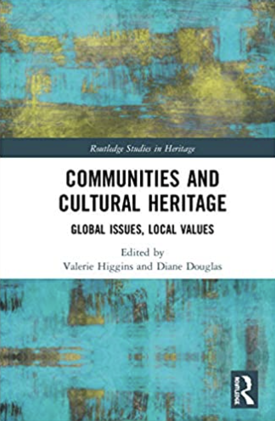 Communities and Cultural Heritage  Global Issues, Local Values